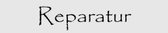 Reparatur/Service
